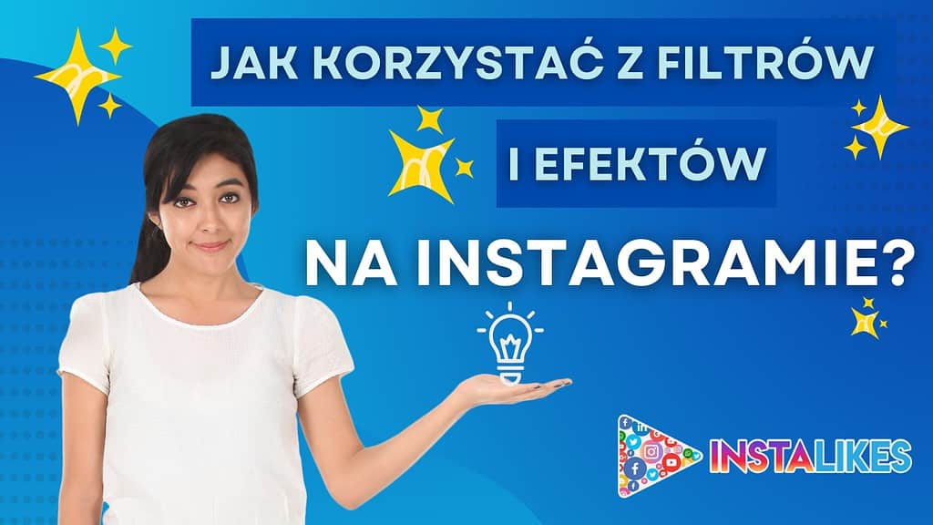 efekty na Instagramie