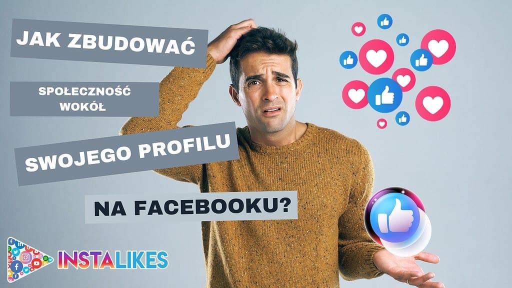 społeczność wokół swojego profilu na Facebooku sprawdź