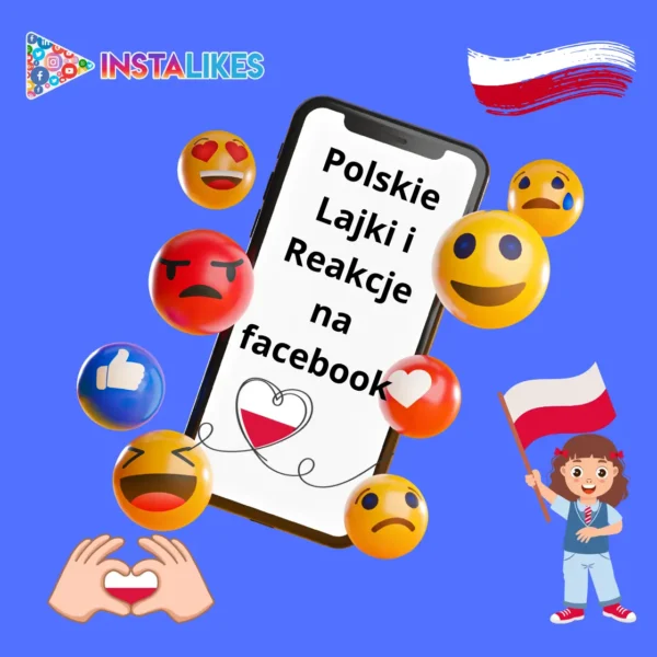 Polskie Lajki i Reakcje na facebook