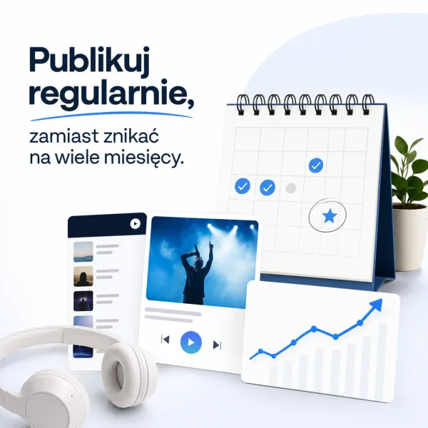 Publikuj regularnie, zamiast znikać na wiele miesięcy